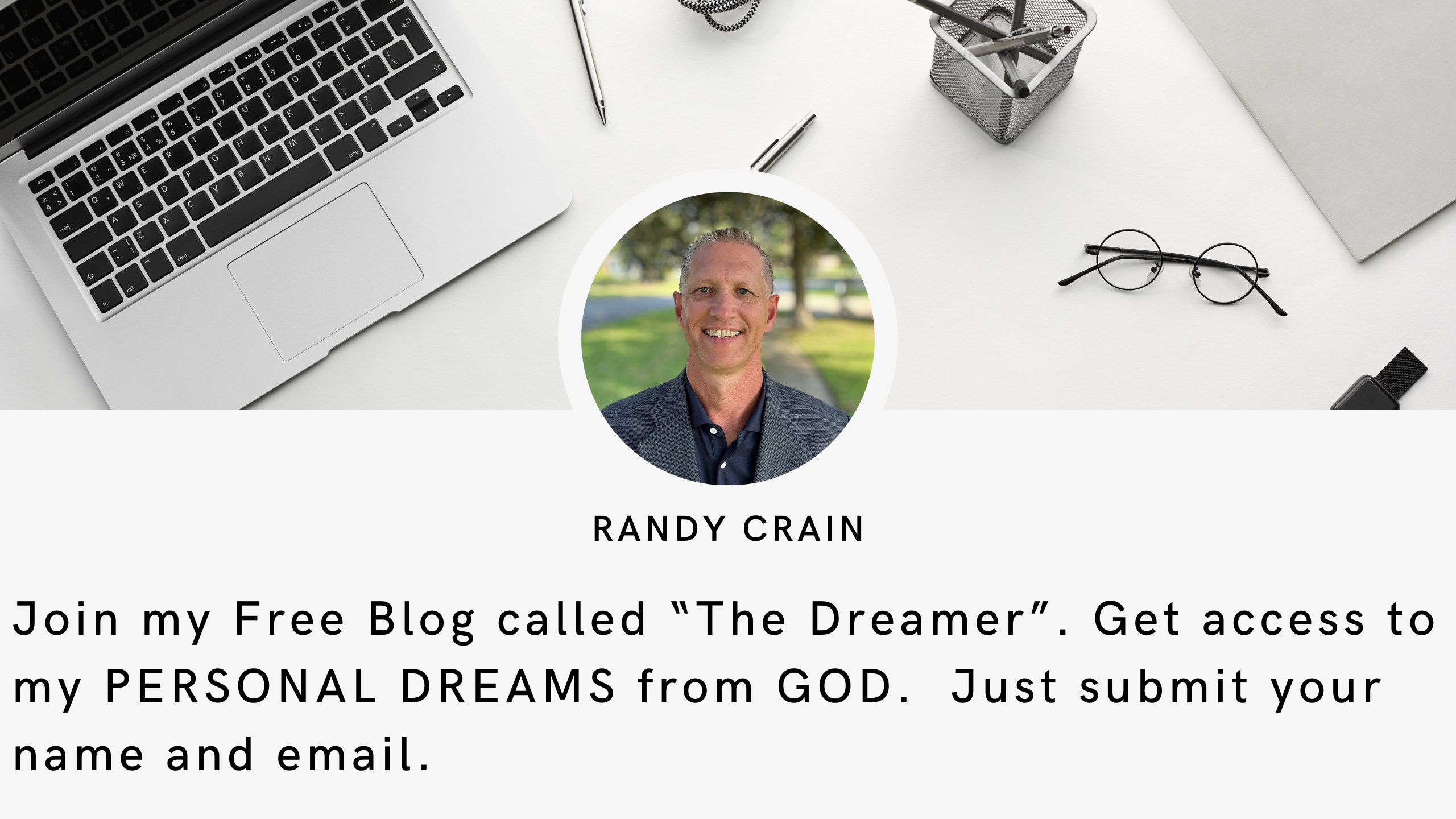 The Dreamer Blog, Subscribe, He Speaks Media